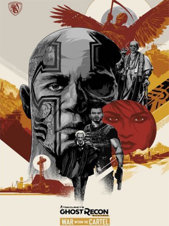 Постер к Tom Clancy's Ghost Recon Wildlands: Война внутри картеля