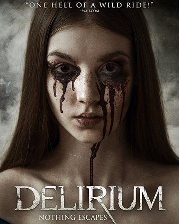 Постер к Делириум