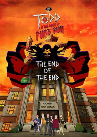 Постер к Тодд и Книга Чистого Зла: Конец Конца