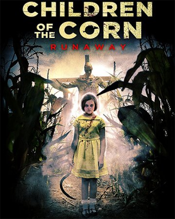 Постер к Дети кукурузы: Беглянка