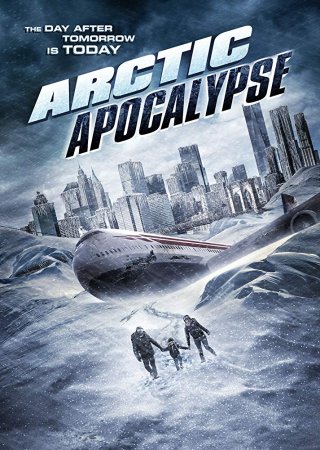 Постер к Арктический апокалипсис