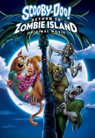 Постер к Скуби-Ду: Возвращение на остров зомби